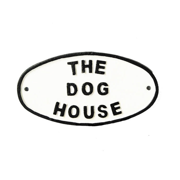 The Dog House Cast Iron Wall Sign
