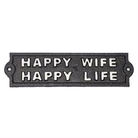 Happy Wife Happy Life Cast Iron Wall Sign
