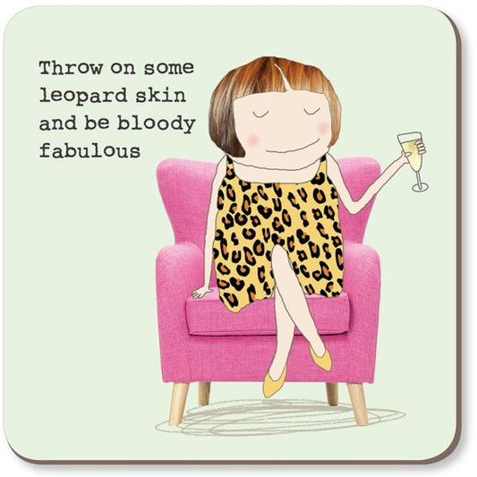 Leopard Skin Bloody Fabulous Drinks Coaster