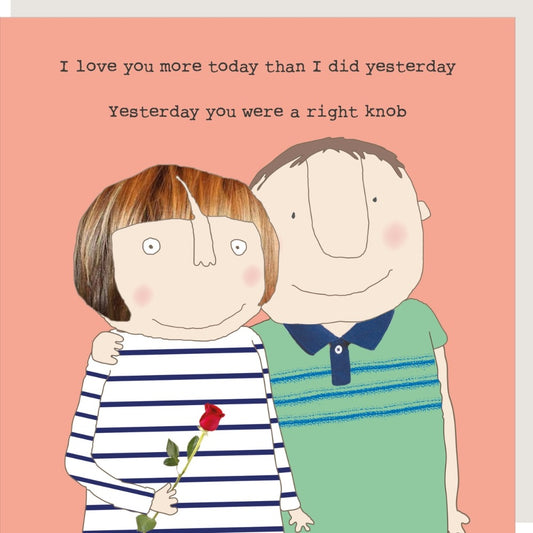 Love You More Today Card