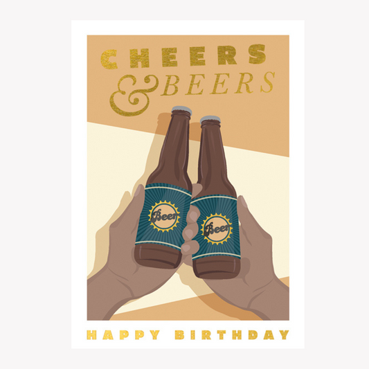 Cheers & Beers Happy Birthday Card