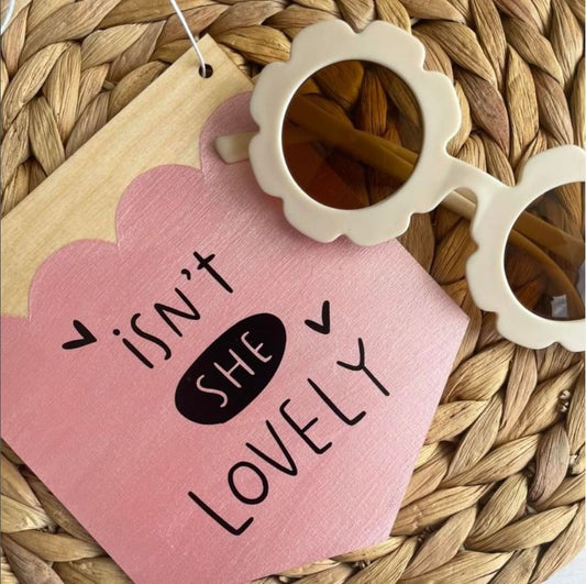 Isn't She Lovely Wooden Wall Hanging/Pennant